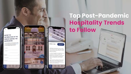 Top Post-Pandemic Hospitality Trends to Follow
