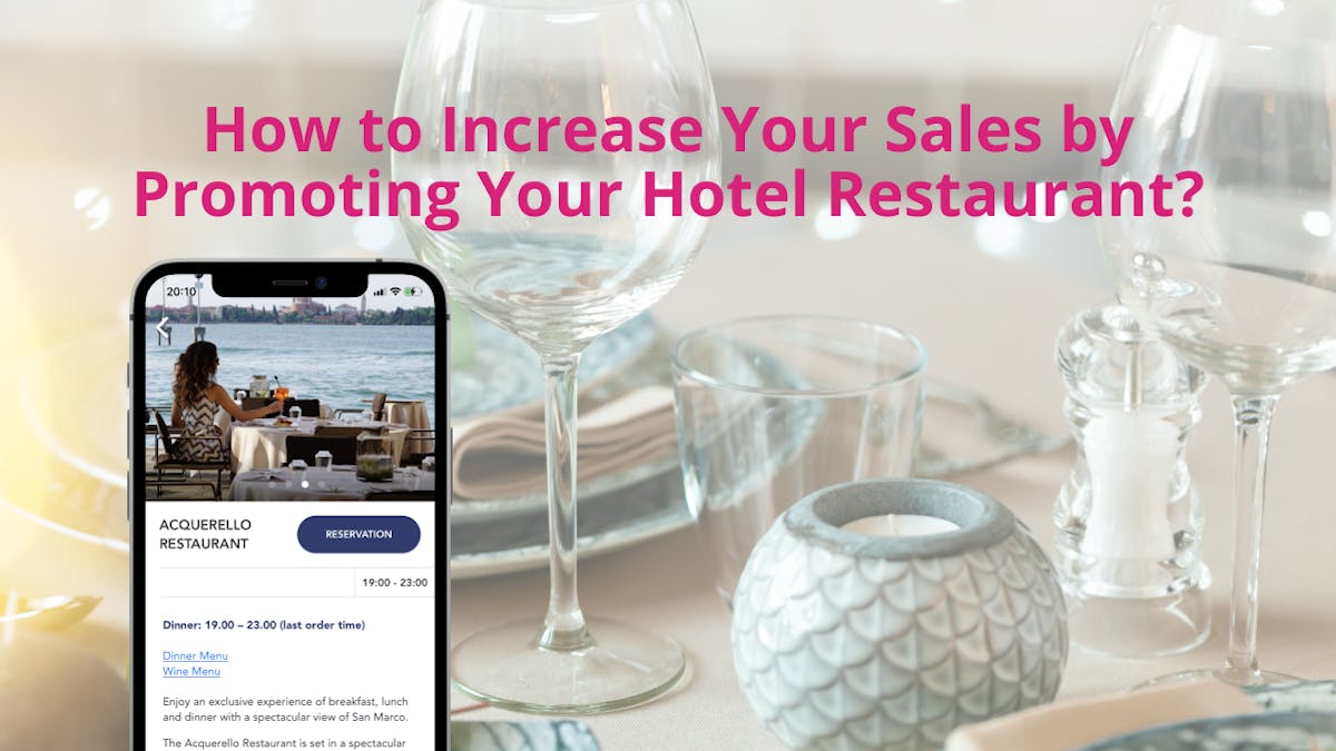 <p class='categories'>Trends and Insights for Hotel Industry</p><h5 class='article_title'>Increase revenue by promoting your hotel restaurant.</h5>