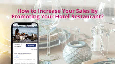 Increase revenue by promoting your hotel restaurant.