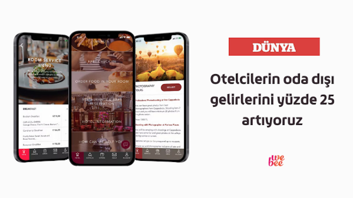 <p class='categories'>WeBee ve Otel Sektöründen Son Haberler</p><h5 class='article_title'>Otelcilerin oda dışı gelirlerini yüzde 25 artıyoruz</h5>